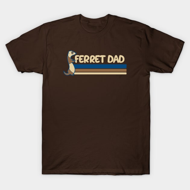 Ferret Dad T-Shirt by bubbsnugg